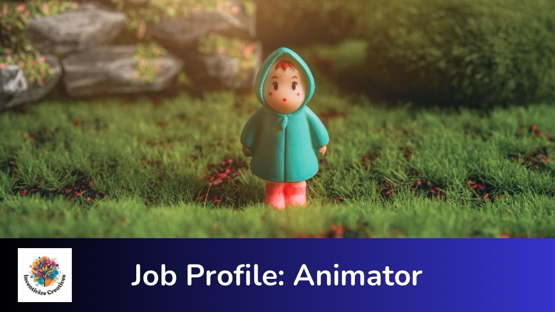 Job Profile: Animator