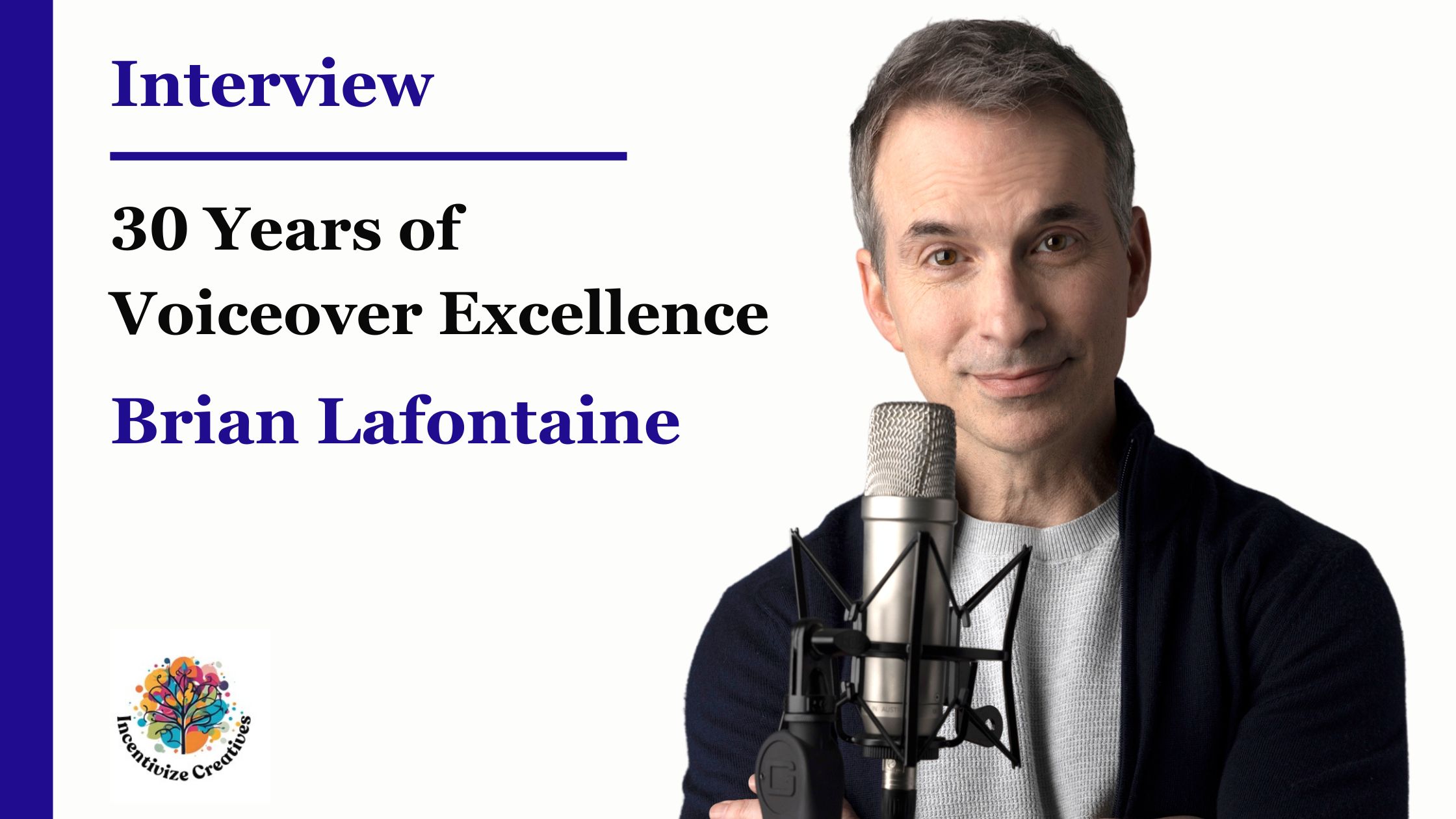Meet Brian Lafontaine: The Voice Behind the Magic